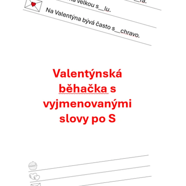 Valentýnská běhačka s vyjmenovanými slovy po S