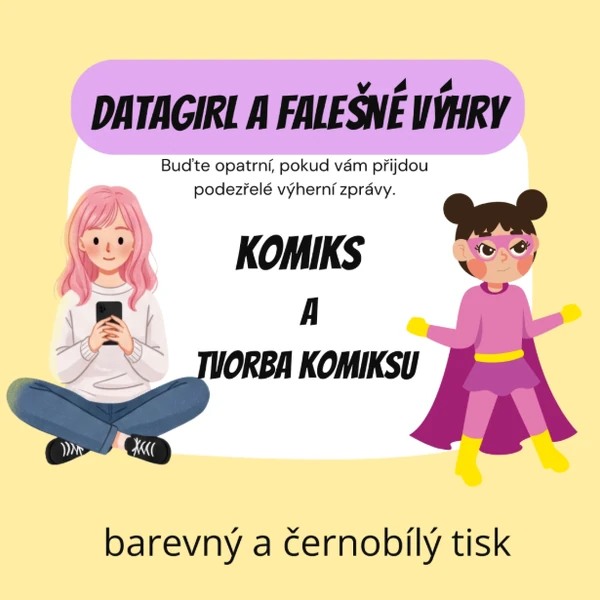 🦸‍♀️ DataGirl a podvodné zprávy – Komiks pro mediální výchovu