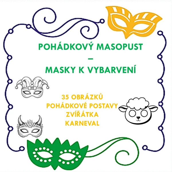 POHÁDKOVÝ MASOPUST – MASKY K VYBARVENÍ