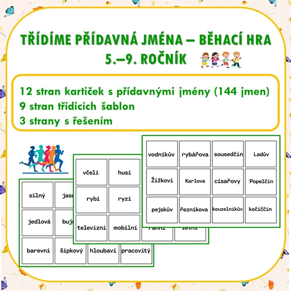 TŘÍDÍME PŘÍDAVNÁ JMÉNA – běhací hra