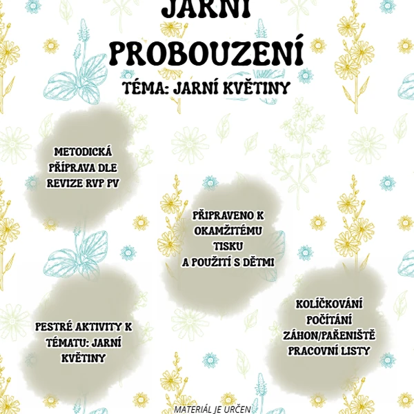 Jarní květiny pro MŠ. Metodicky zpracovaný materiál plný aktivit.