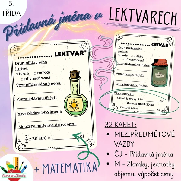 Přídavná jména v lektvarech + zlomky, jednotky objemu, výpočet ceny
