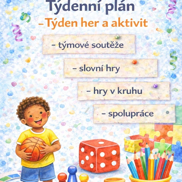 Týden her a aktivit - plán (nejen) do družiny