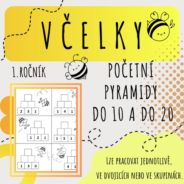 VČELKY - početní pyramidy do 10 a do 20