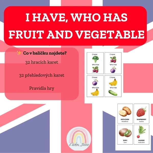 I have, who has - Fruit and vegetable
