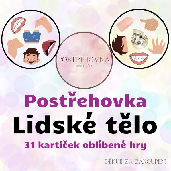 Lidské tělo - Postřehovka