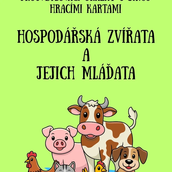 Hospodářská zvířata a jejich mláďata - prosvětlovací obrázky a hrací bingo karty