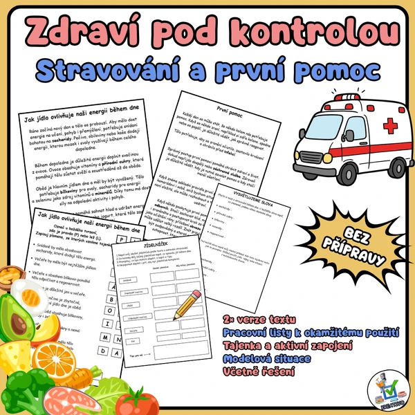 Zdraví pod kontrolou - stravovaní a první pomoc