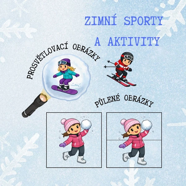 Zimní sporty a aktivity - prosvětlovací a půlené obrázky