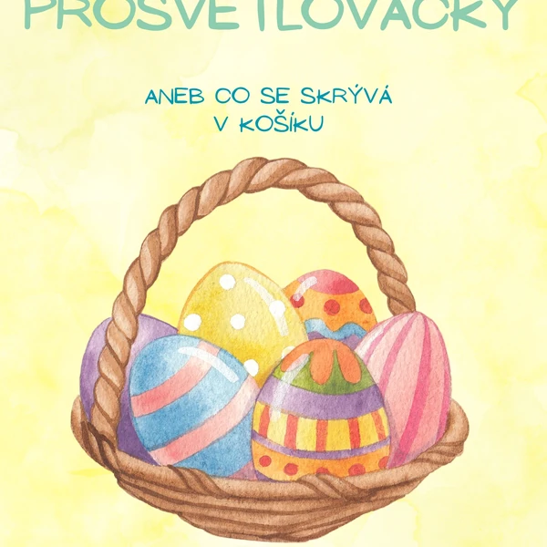 Velikonoční prosvetlovačky
