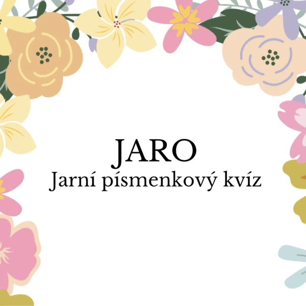 JARO-PÍSMENKOVÝ KVÍZ