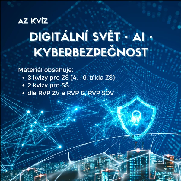 AZ-kvíz: Digitální svět, AI a kyberbezpečnost