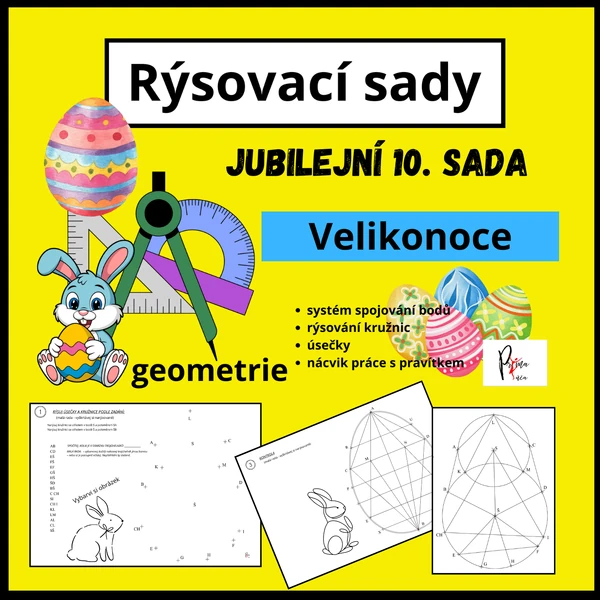 RÝSOVÁNÍ ÚSEČEK A KRUŽNIC - TÉMA VELIKONOCE
