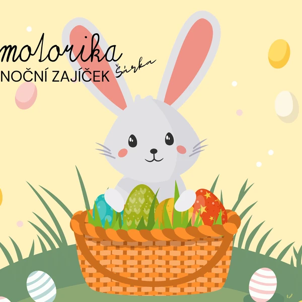 Oromotorika - VELIKONOČNÍ ZAJÍČEK