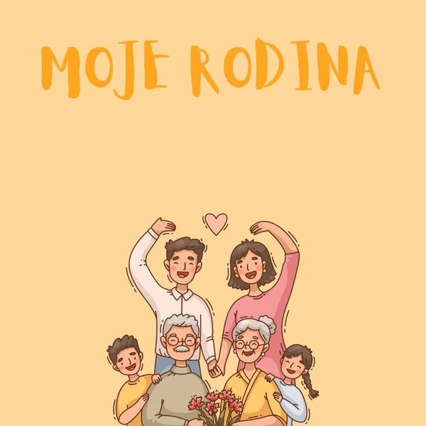 MOJE RODINA 🏠