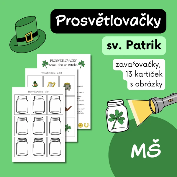 Den sv. Patrika - Prosvětlovačky