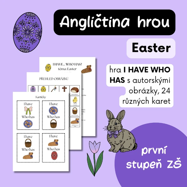 Velikonoce - Easter - I have, who has?