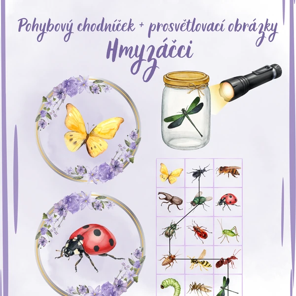 Hmyzáčci - Pohybový chodníček + prosvětlovací obrázky 