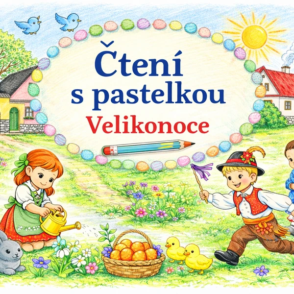 Čtení s pastelkou - Velikonoce