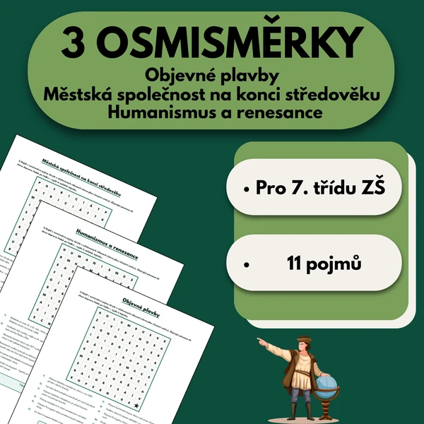 3 Osmisměrky - Objevné plavby, městská společnost, humanismus a renesance