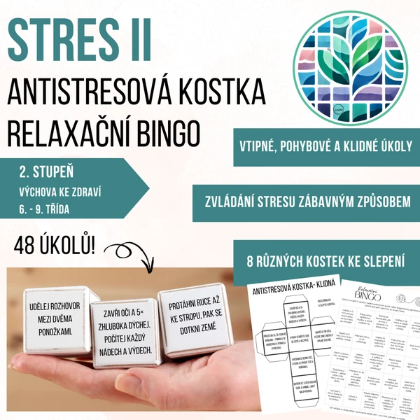 Stres II- Antistresová kostka a Relaxační BINGO