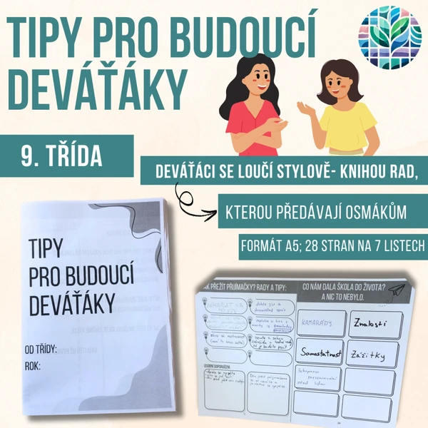 Tipy pro budoucí deváťáky- absolventi, konec školního roku