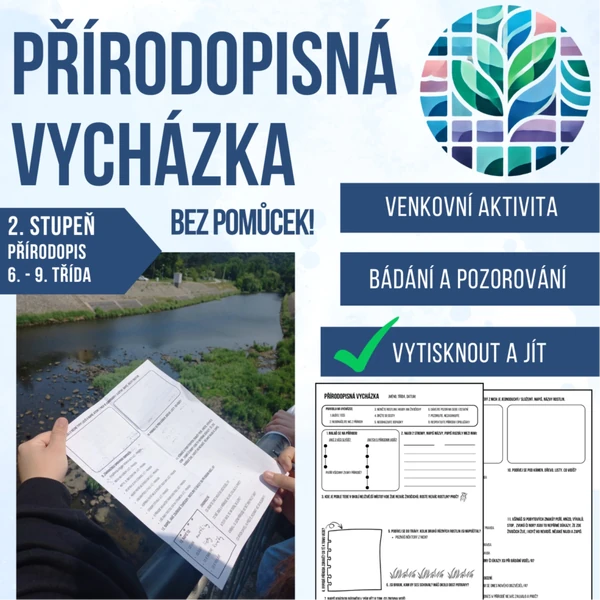 Přírodopisná vycházka- bádání, pozorování, biologický seminář
