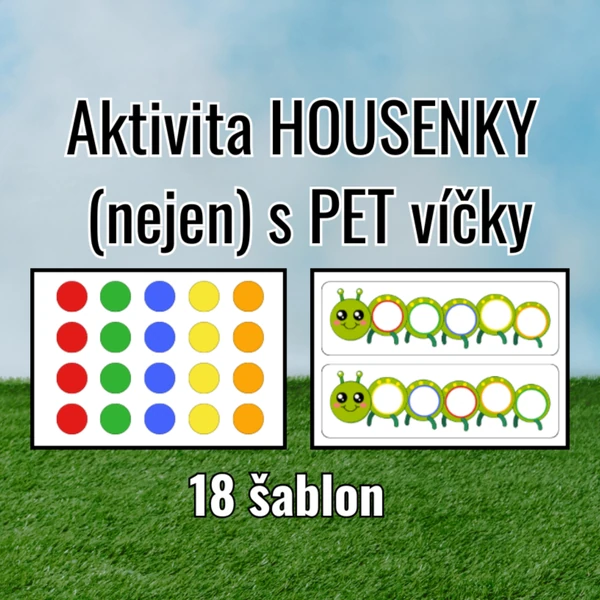 Aktivita (nejen) s PET víčky HOUSENKY