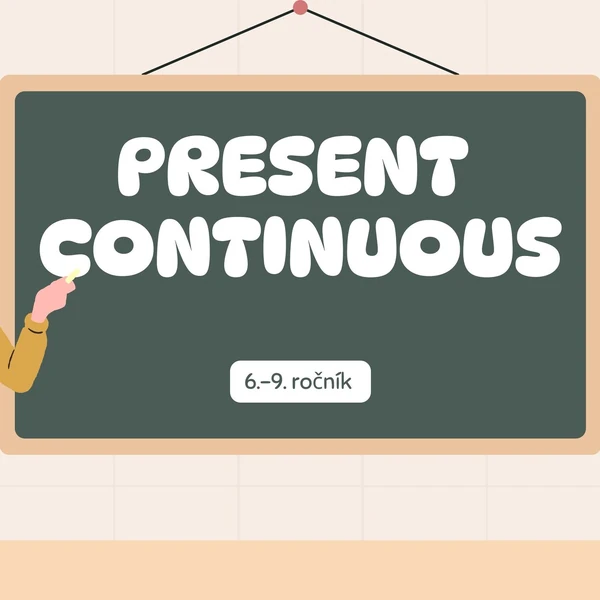 Přítomný čas průběhový - present continous