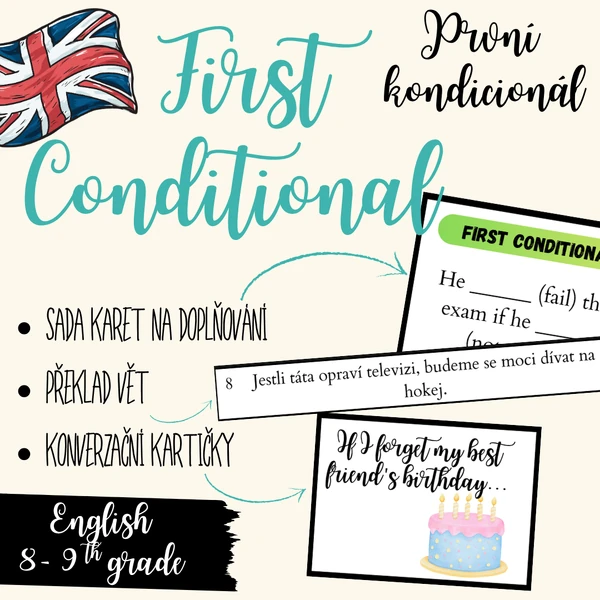 První kondicionál: sada aktivit / First Conditional 