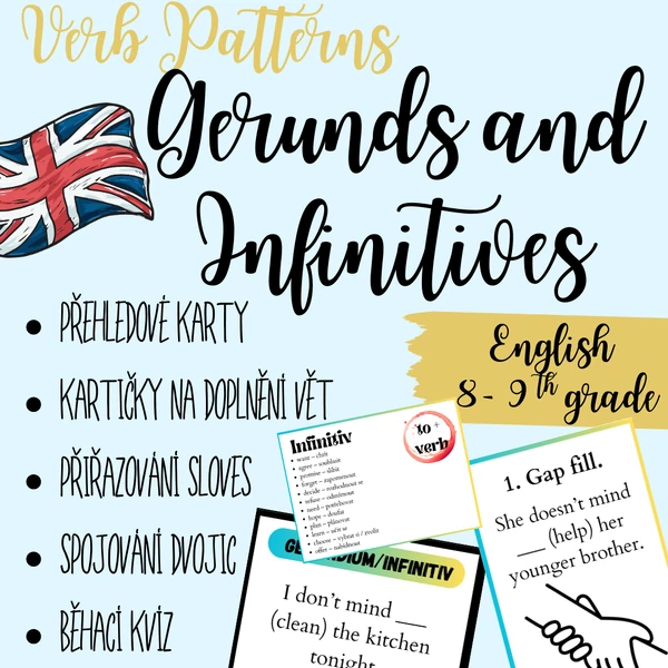 Gerundium a Infinitiv / Verb Patterns: Gerund or Infinitive