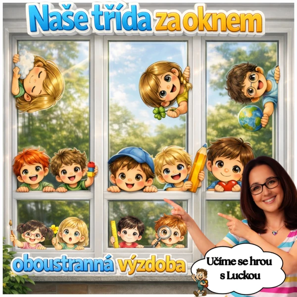 Děti - výzdoba do oken - NAŠE TŘÍDA ZA OKNEM