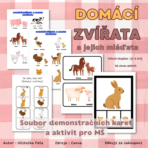 Domácí zvířata a její mláďata (soubor demonstračních karet a aktivit pro MŠ)