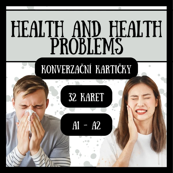 Konverzační kartičky - zdraví a nemoci - health and health problems
