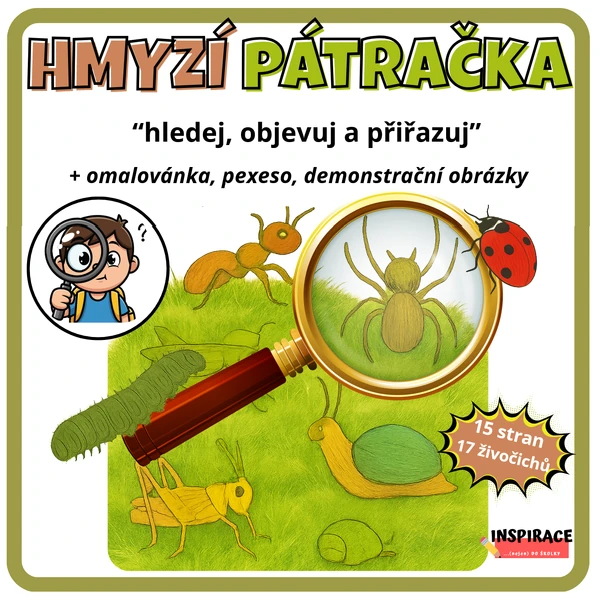 HMYZÍ pátračka s lupou 🔎– hledej, objevuj a přiřazuj