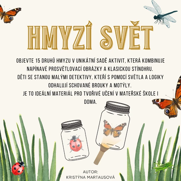 Hmyzí svět - Prosvětlovací sklenice a stínohra