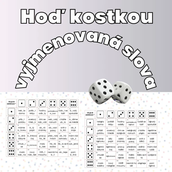 Hra - Hoď kostkou - Vyjmenovaná slova