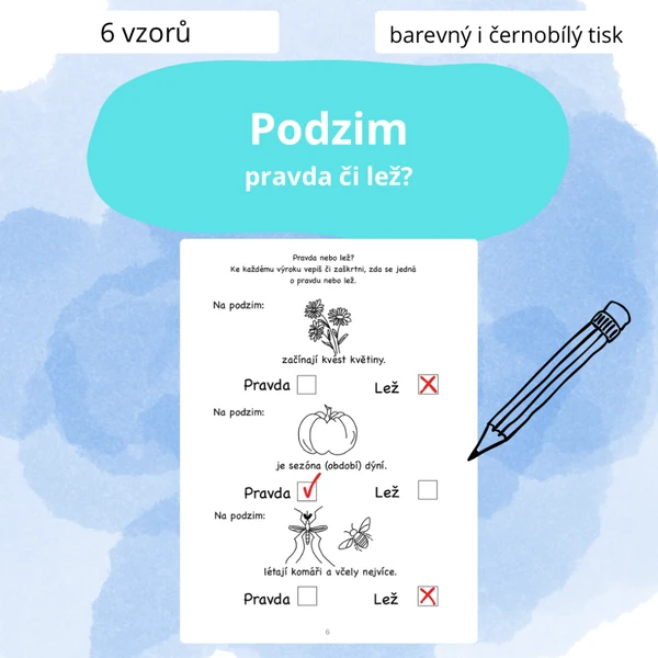 Pravda nebo lež? Téma: podzim 