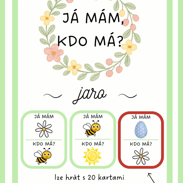 JÁ MÁM - KDO MÁ? (jaro)