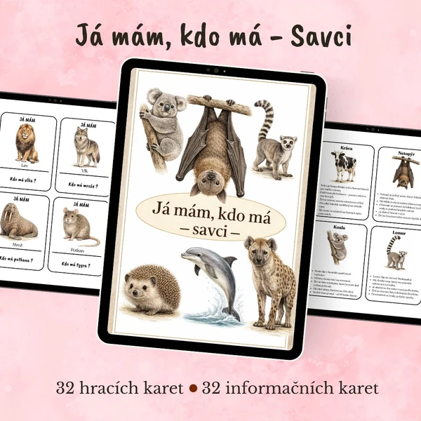 Já mám, kdo má - Savci