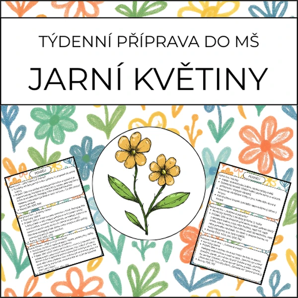 Jarní květiny: týdenní příprava do MŠ