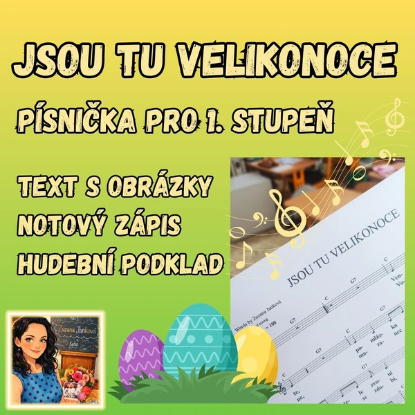 Jsou tu Velikonoce (písnička pro 1. stupeň)
