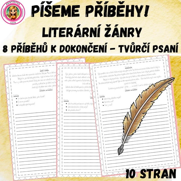 Píšeme příběhy! Tvůrčí psaní - 8 příběhů k dopsání