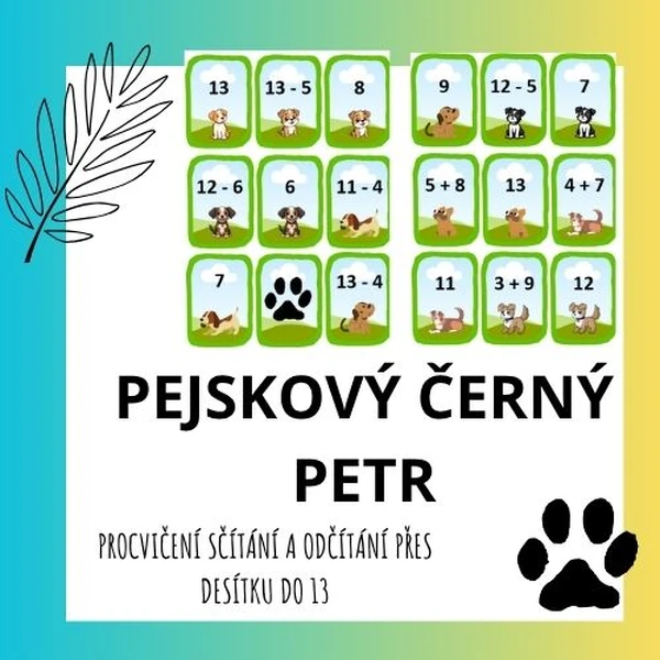 Sčítání a odčítání do 13 s přechodem přes 10 - ČERNÝ PETR