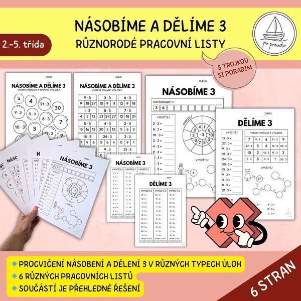 Násobíme a dělíme 3 - 6 pracovních listů