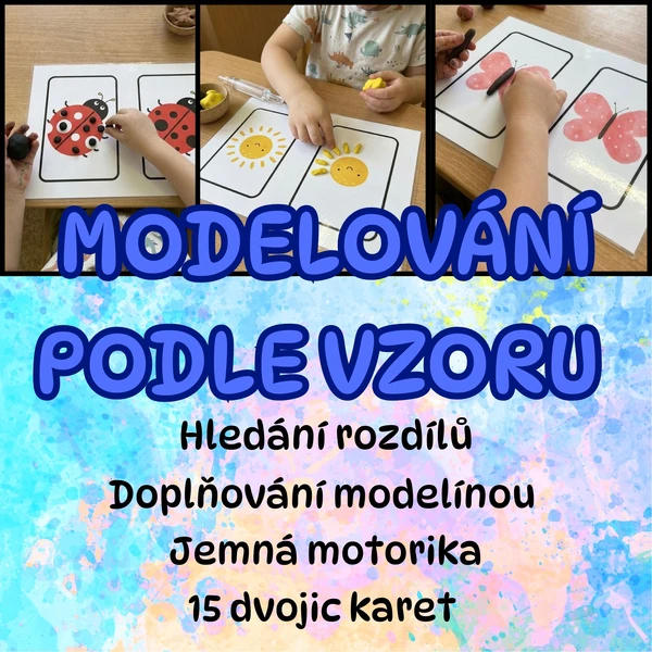 MODELOVÁNÍ PODLE VZORU ( 15 dvojic karet)