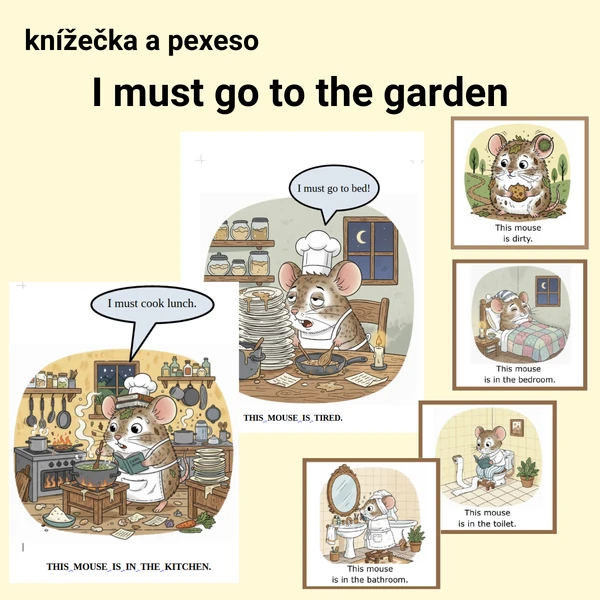 Knížečka a pexeso: I must go to the garden