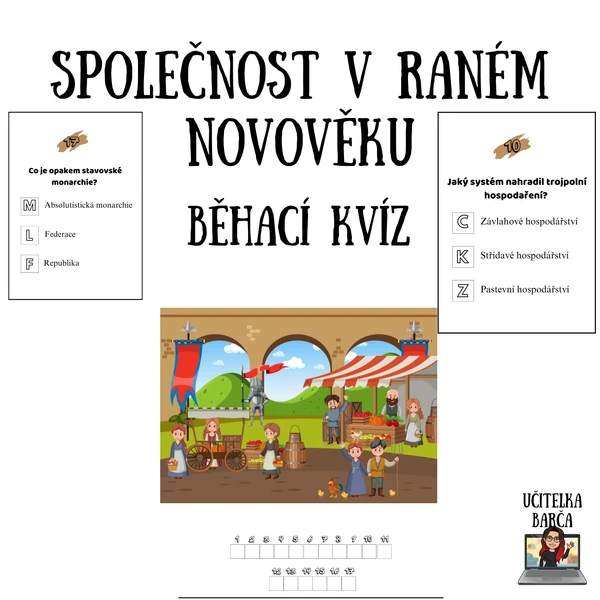 Běhací kvíz - Společnost v raném novověku