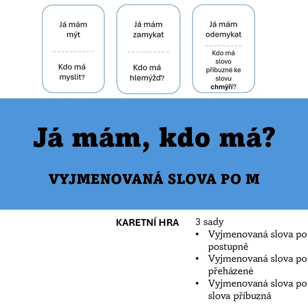 Já mám, kdo má - vyjmenovaná slova po M