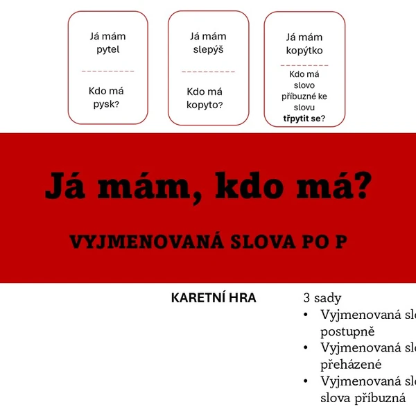Já mám, kdo má - vyjmenovaná slova po P